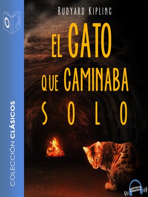 cover image of El gato que caminaba solo--Dramatizado
